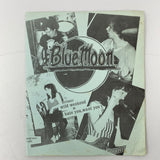 Blue Moon - Hate You Want You