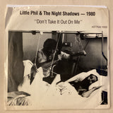 Little Phil & Night Shadows - Don't Take It Out On Me