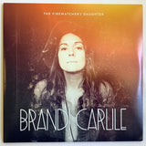 Carlile, Brandi - Firewatchers Daughter