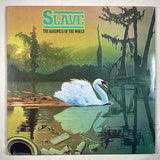 Slave - Hardness Of The World
