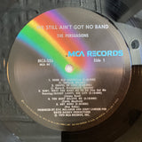 Persuasions, The - We Still Ain't Got No Band