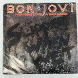 Bon Jovi – You Give Love A Bad Name