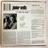 Wells, Junior - It's My Life Baby