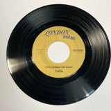 Them -  Gloria / Here Comes The Night