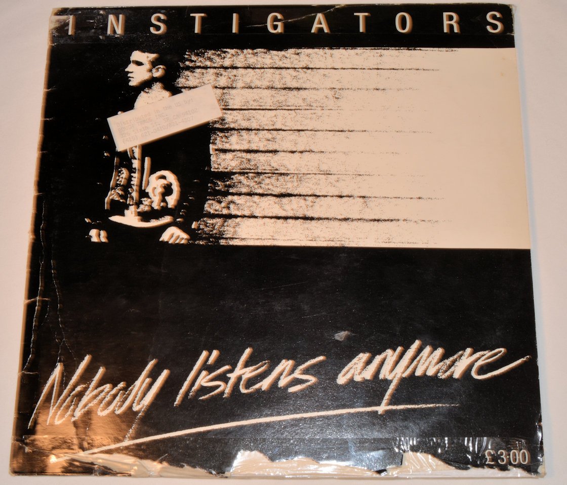Instigators - Nobody Listens Anymore