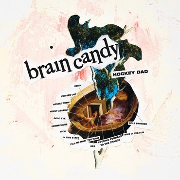 Hockey Dad- Brain Candy