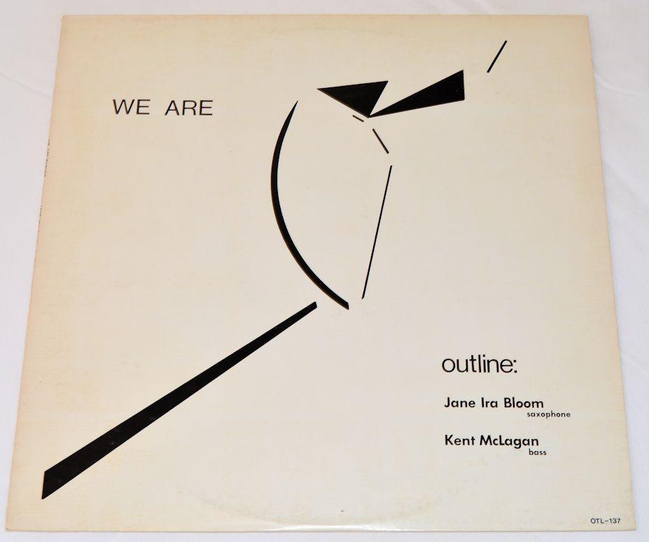 Bloom, Jane Ira - We Are Outline