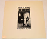 Jazz Butcher, The - Fishcoteque