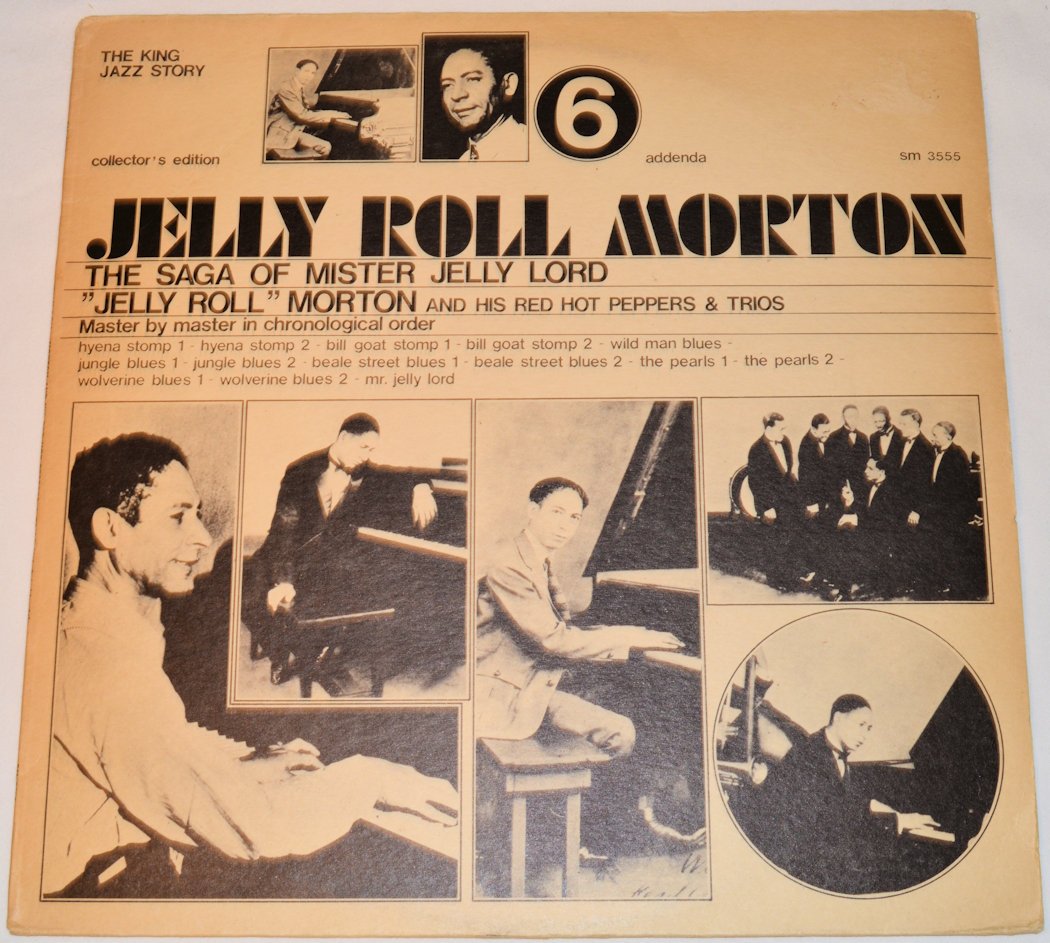 Morton, Jelly Roll - The Saga Of