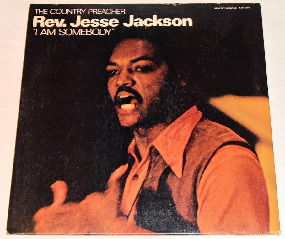 Jackson, Jesse - I Am Somebody