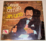 Cato, Jim - Caviar And Chit'lins
