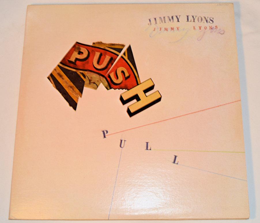 Lyons, Jimmy - Push Pull
