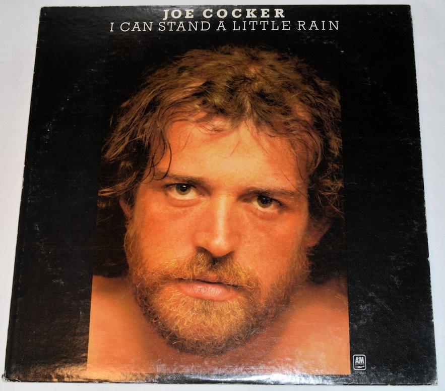 Cocker, Joe - I Can Stand A Little Rain