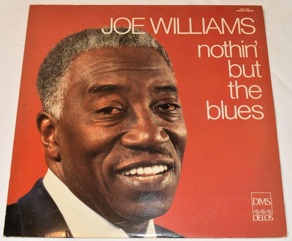 Williams, Joe - Nothin But Blues