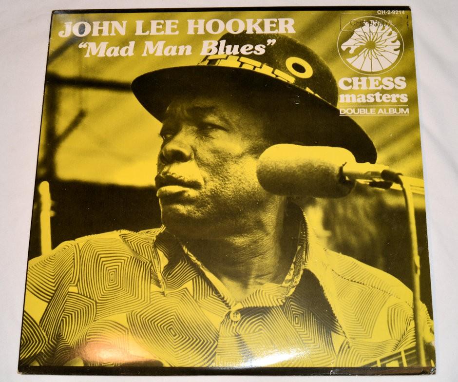 Hooker, John Lee - Mad Man Blues