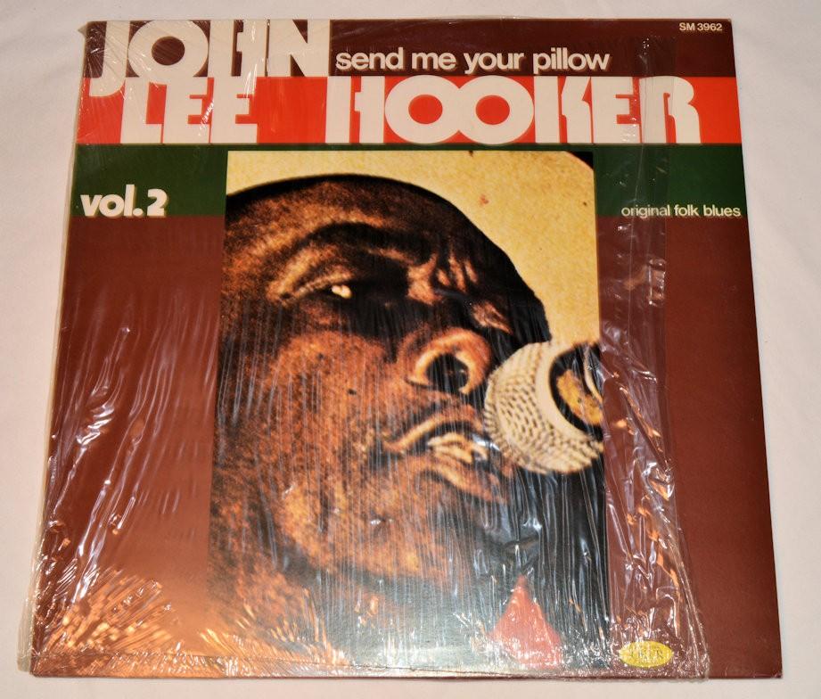 Hooker, John Lee - Send Me Your Pillow