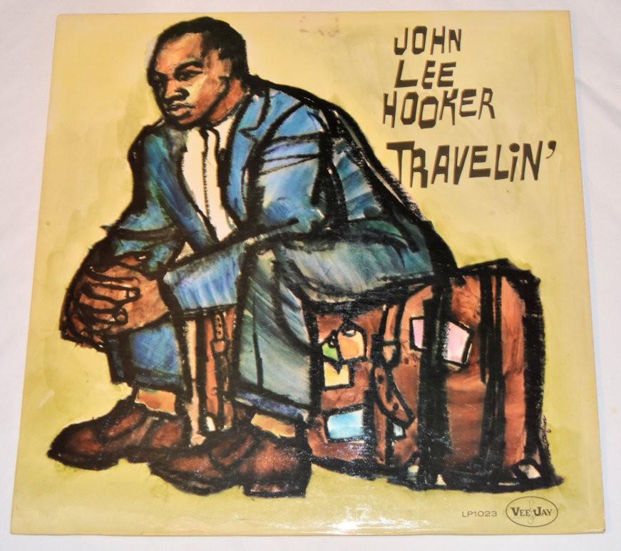 Hooker, John Lee - Travelin'