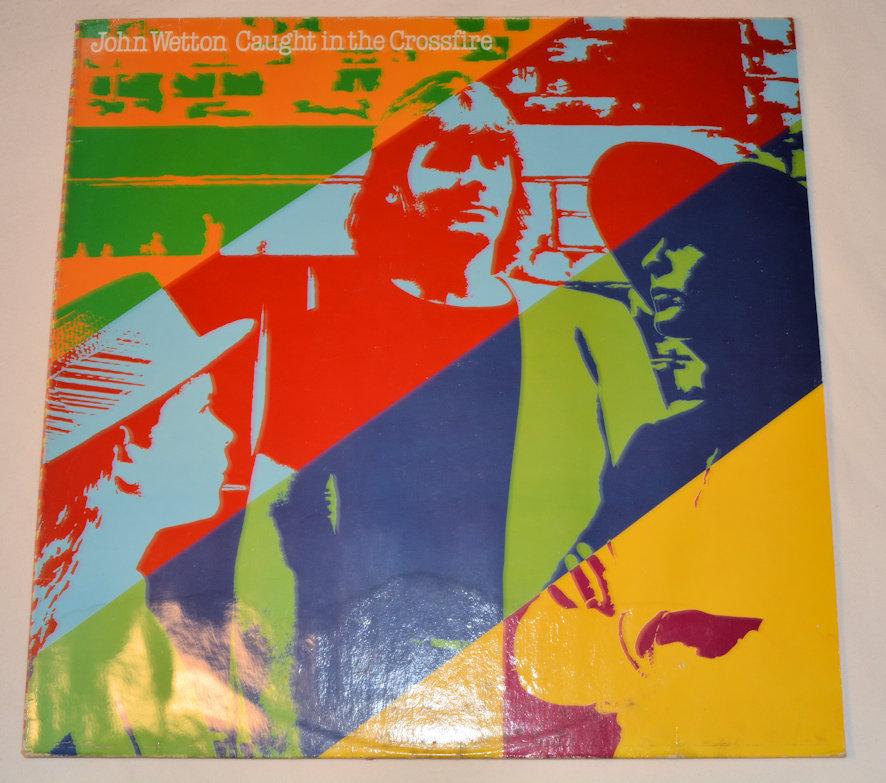 Wetton, John - Caught In The Crossfire