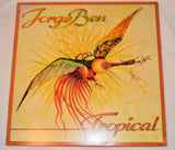 Ben, Jorge - Tropical