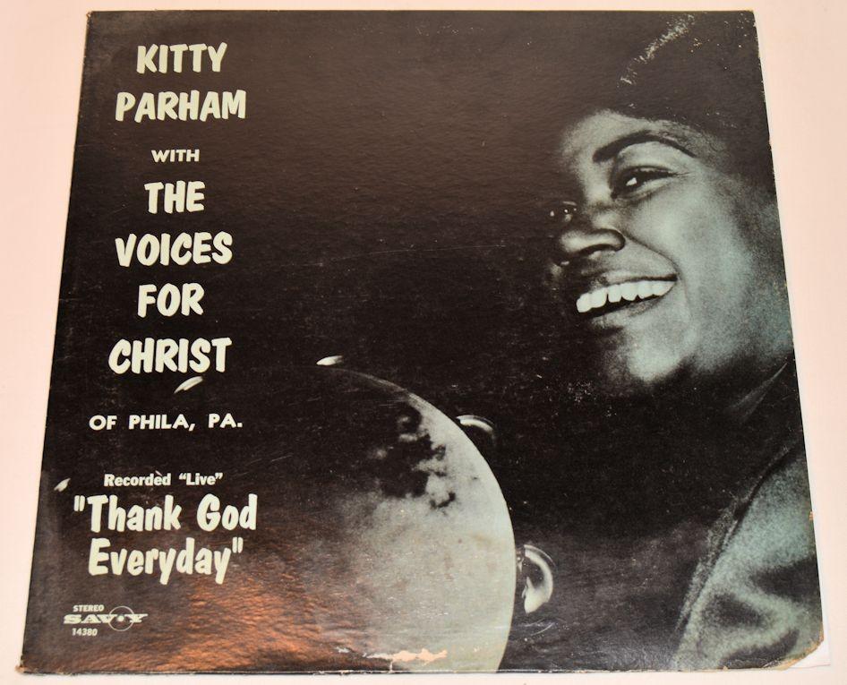 Parham, Kitty - Thank God Everyday