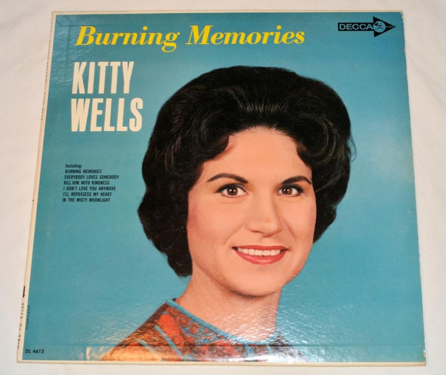 Wells, Kitty - Burning Memories