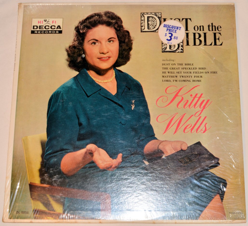 Wells, Kitty - Dust On The Bible
