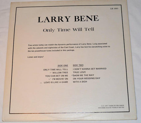Bene, Larry - Only Time Will Tell