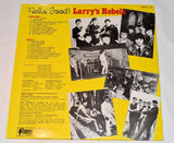 Larrys Rebels - Feelin Good