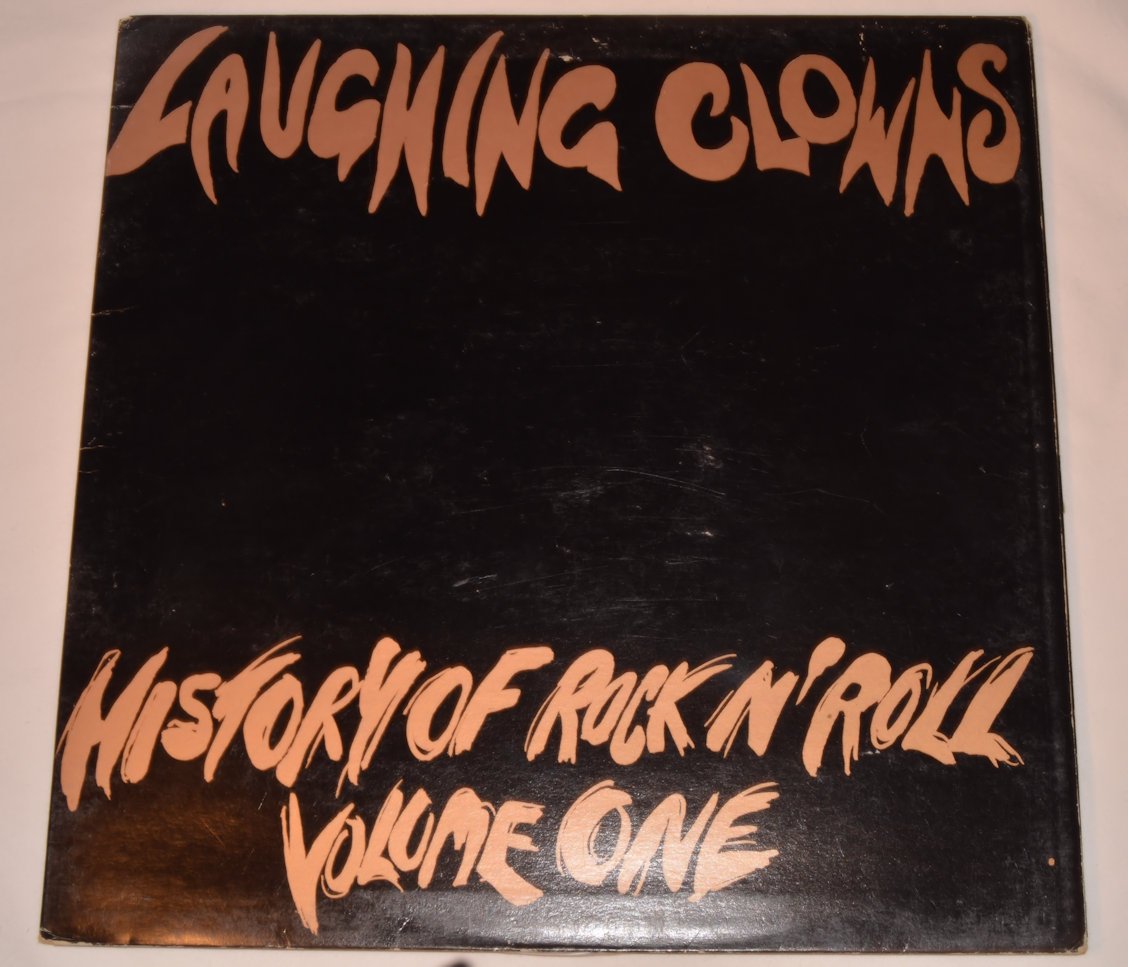 Laughing Clowns - History Of Rock N' Roll - Volume One