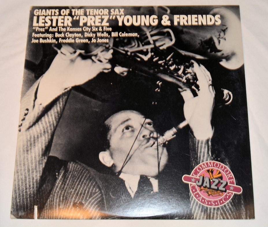 Young, Lester "Prez" - & Friends