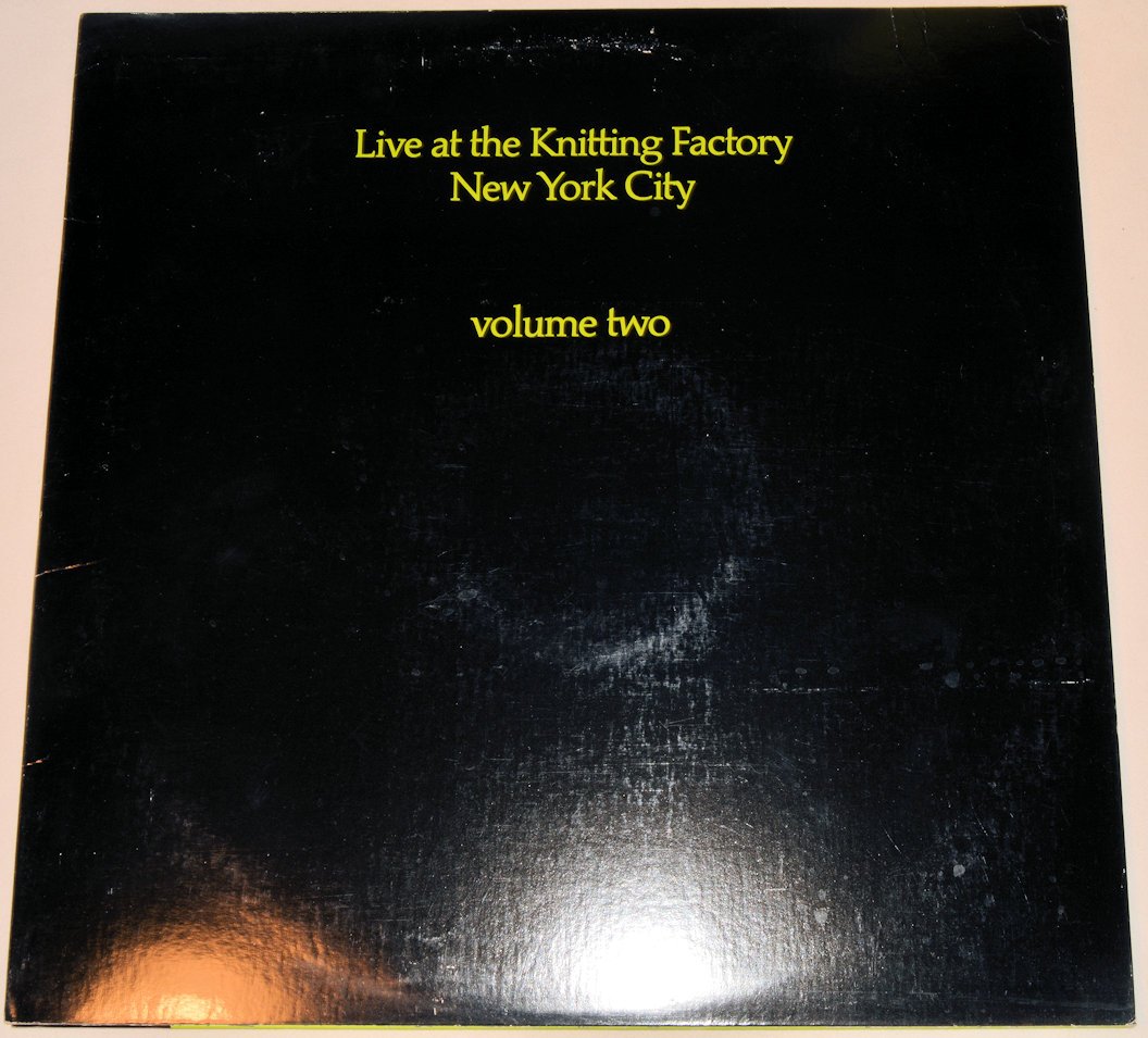 Various - Live At The Knitting Factory, Volume Two