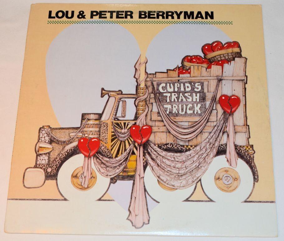 Berryman, Lou & Peter - Cupids Trash Truck