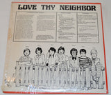 Love Thy Neighbor - Love Thy Neighbor