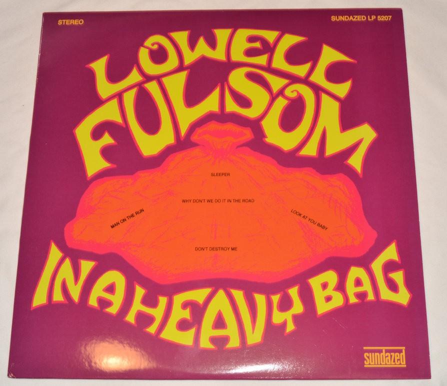 Fulsom, Lowell - In A Heavy Bag