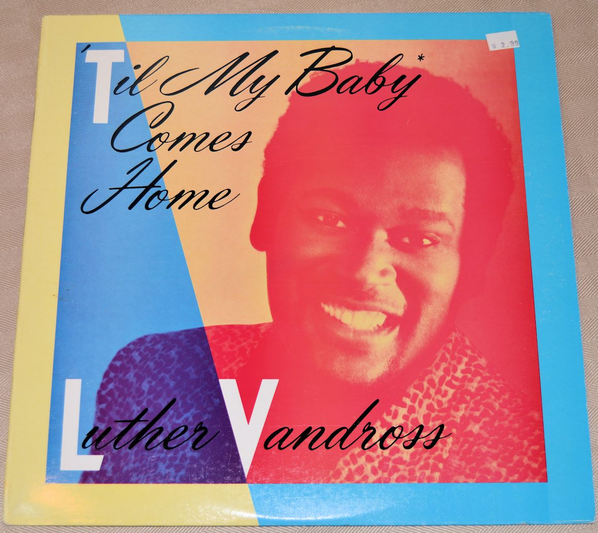 Vandross, Luther - Til My Baby Comes Home