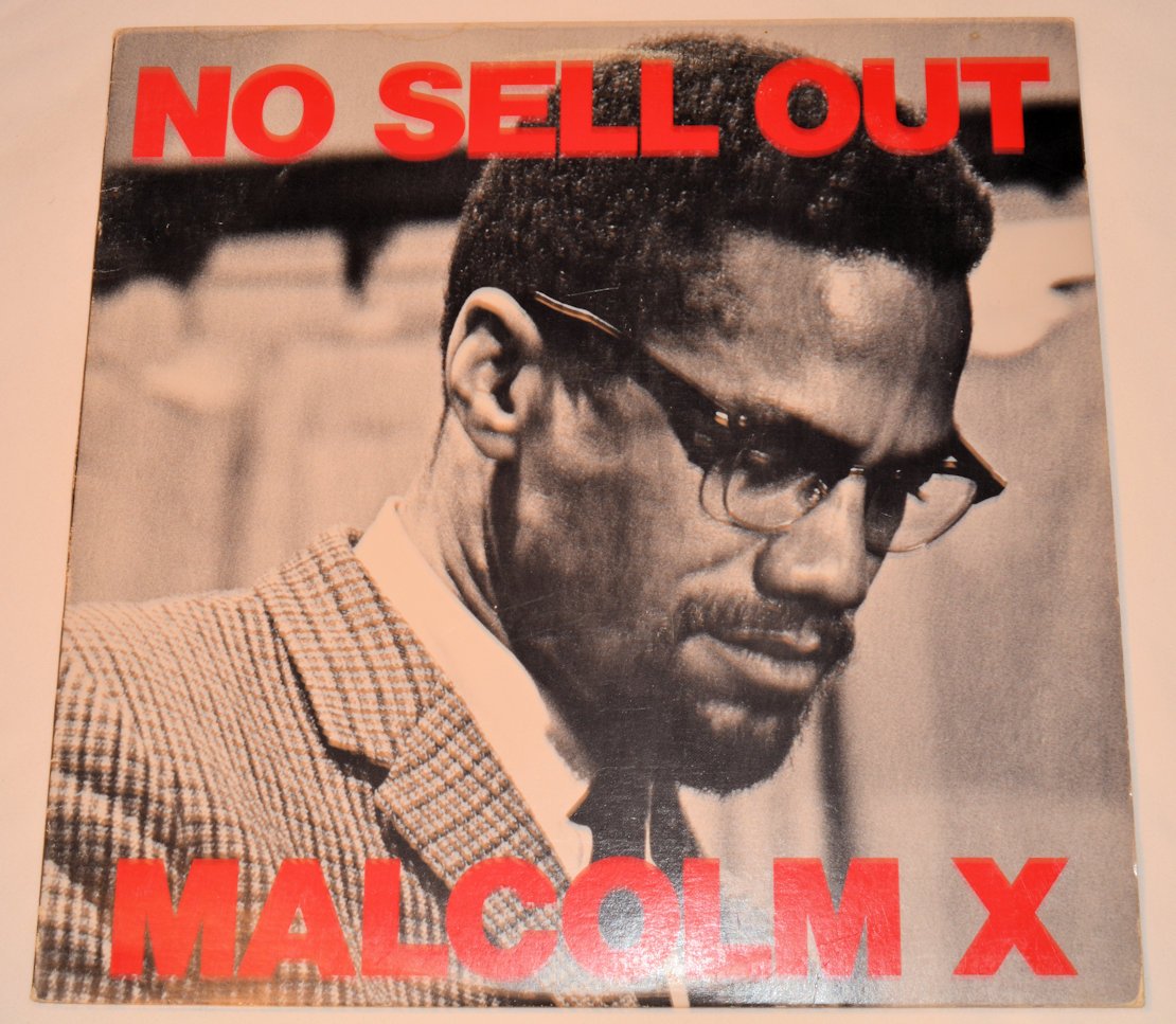 Malcolm X - No Sell Out