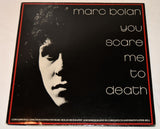 Bolan, Marc - You Scare Me To Death