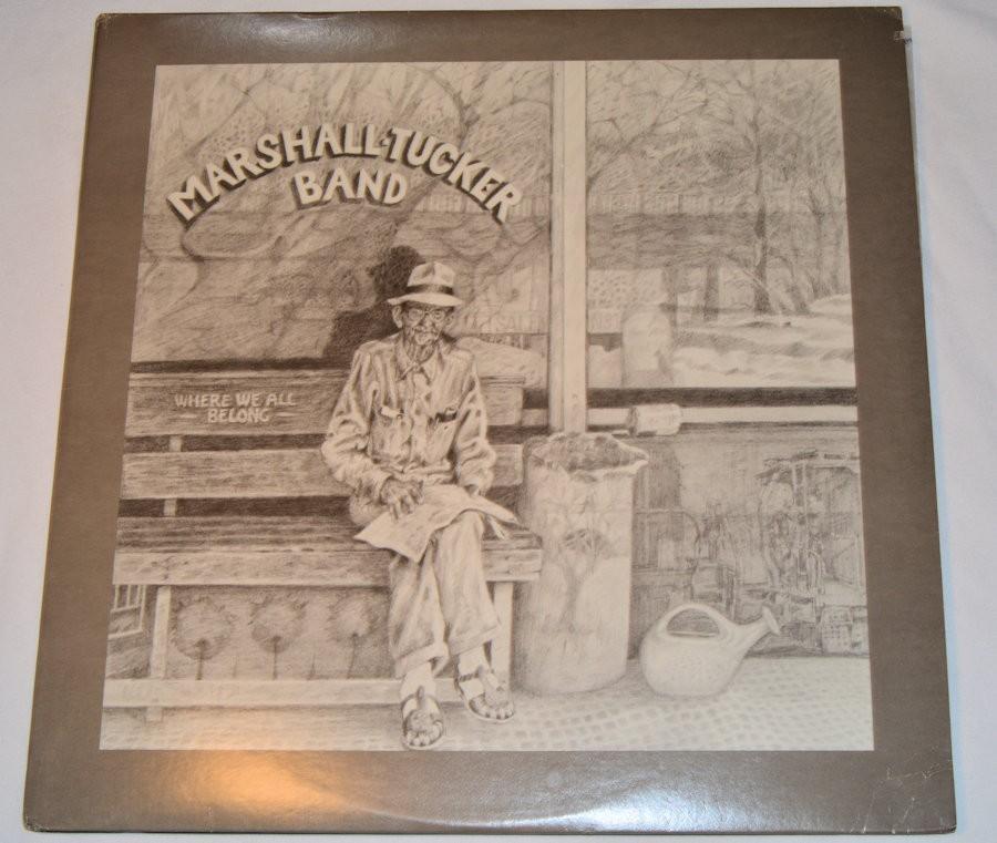 Marshall Tucker Band - Where We All Belong