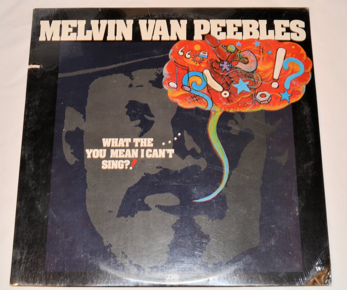 Van Peebles, Melvin - What The