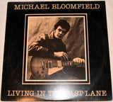 Bloomfield, Michael - Living In The Fast Lane