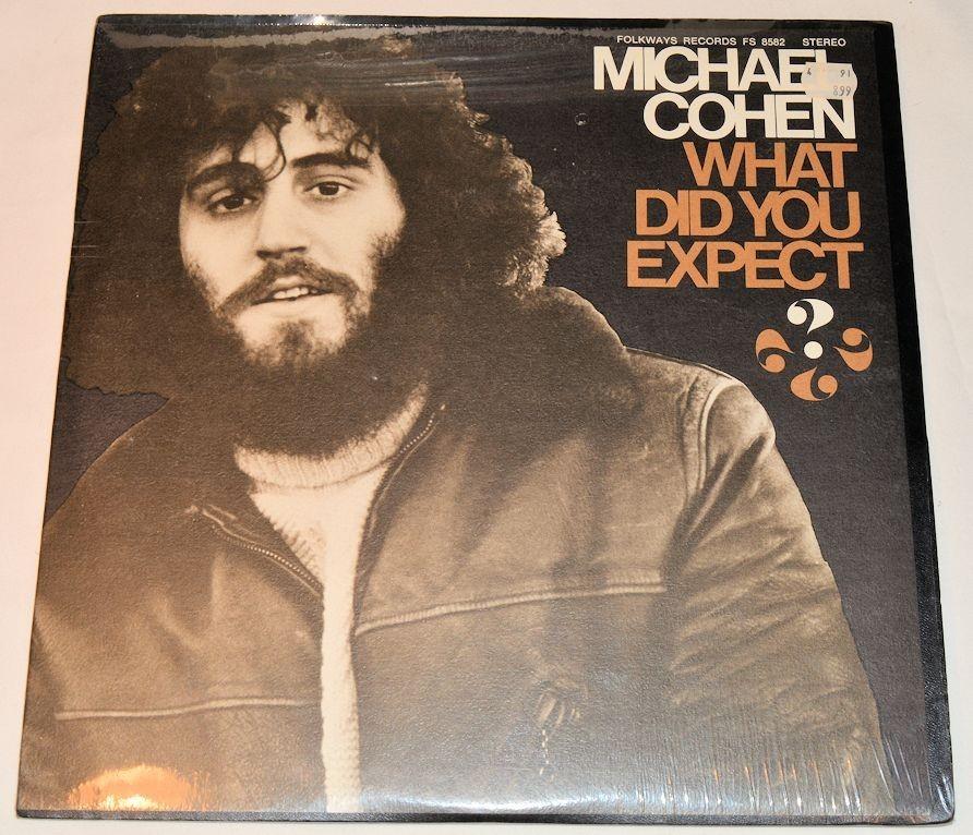 Cohen, Michael - What Did You Expect