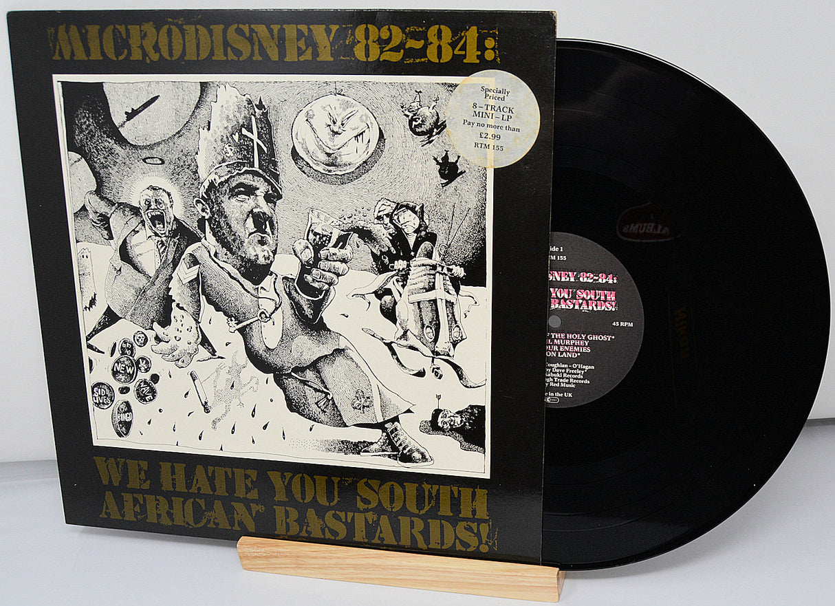 Microdisney ‎– 82-84: We Hate You South African Bastards!