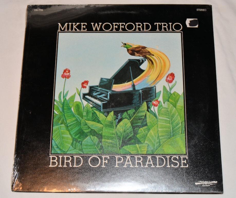 Wofford, Mike - Bird Of Paradise