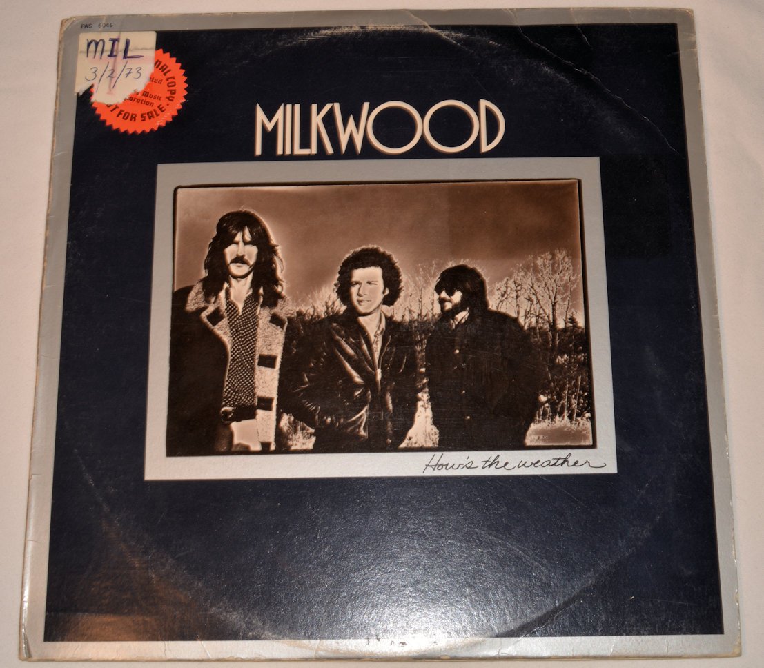 Milkwood - How's The Weather