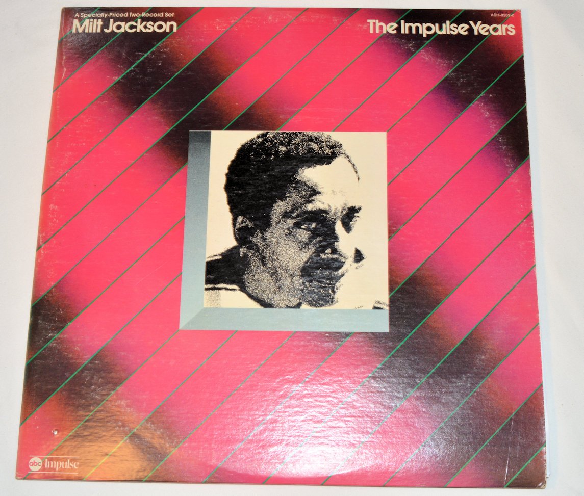 Jackson, Milt - Impulse Years