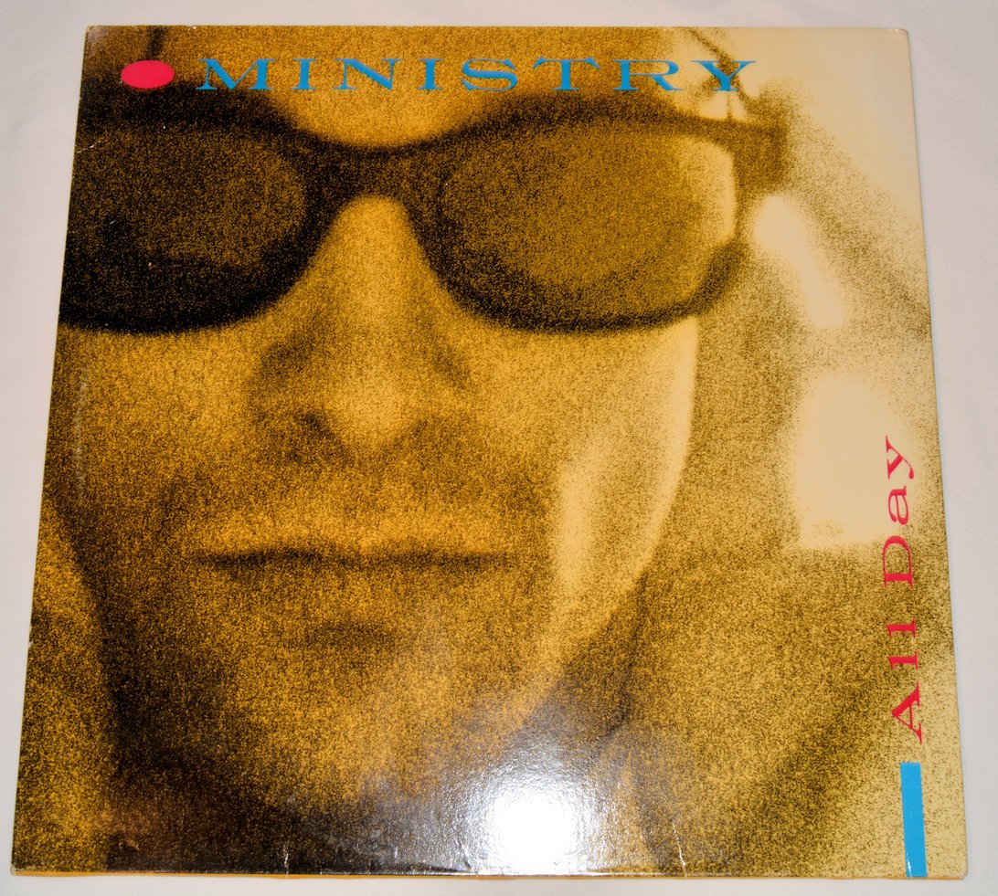 Ministry - All Day