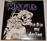 Misfits - Die Die My Darling