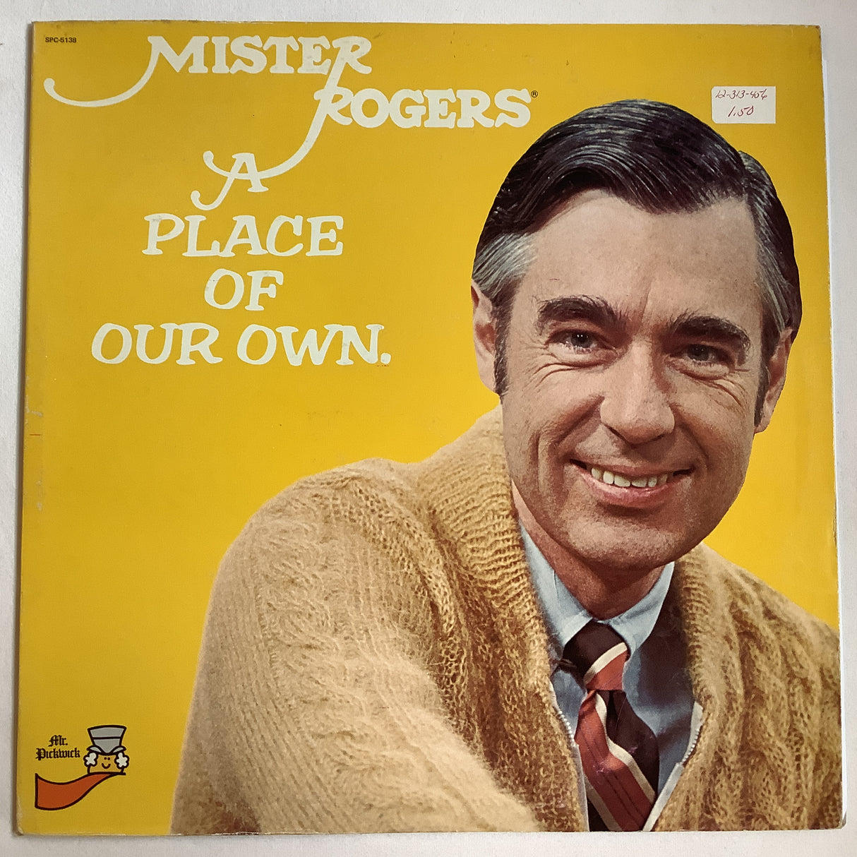 Mister Rogers - A Place Of Our Own