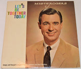 Mister Rogers - Lets Be Together Today