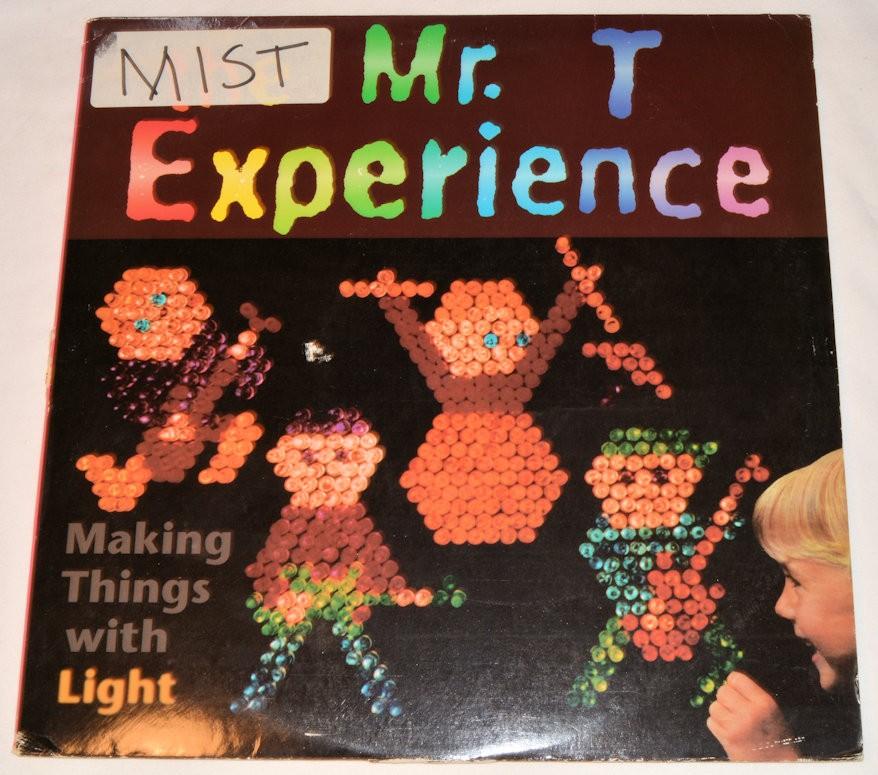 Mr. T Experience - Making Things With Light